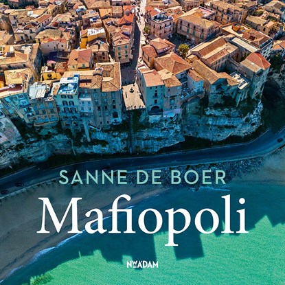Mafiopoli, Sanne de Boer - Luisterboek MP3 - 9789046832141