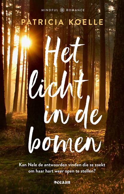 Het licht in de bomen, Patricia Koelle - Ebook - 9789046832578