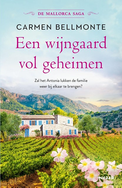 Een wijngaard vol geheimen, Carmen Bellmonte - Ebook - 9789046832677