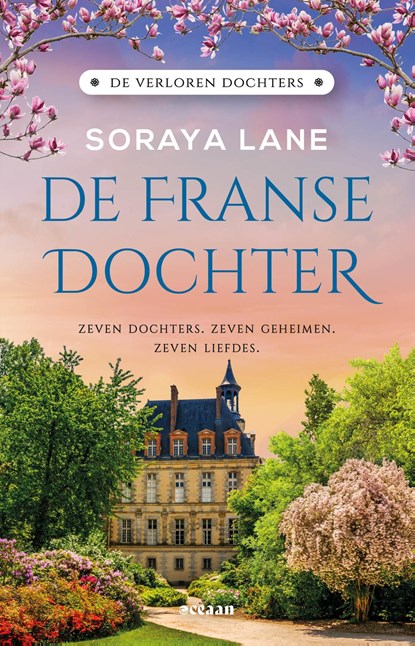 De Franse dochter, Soraya Lane - Ebook - 9789046833537