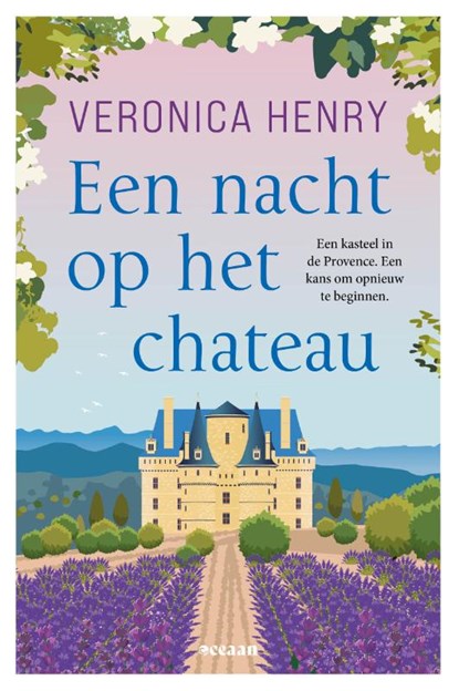 Een nacht op het chateau, Veronica Henry - Paperback - 9789046833650
