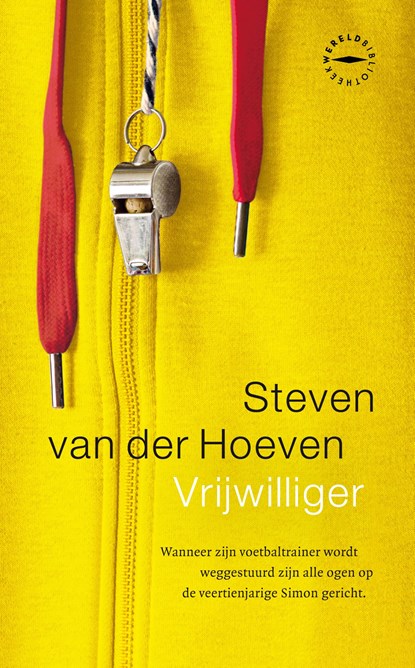 Vrijwilliger, Steven van der Hoeven - Gebonden - 9789046833971