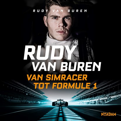 Van simracer tot Formule 1, Rudy van Buren - Luisterboek MP3 - 9789046834107