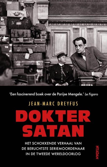 Dokter Satan, Jean-Marc Dreyfus - Paperback - 9789046834596