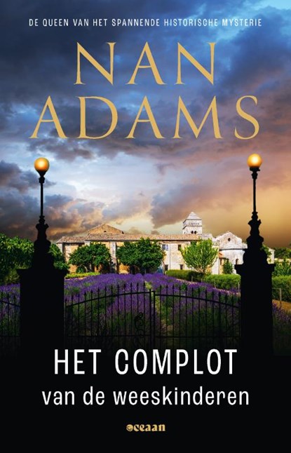 Het complot van de weeskinderen, Nan Adams - Paperback - 9789046835050