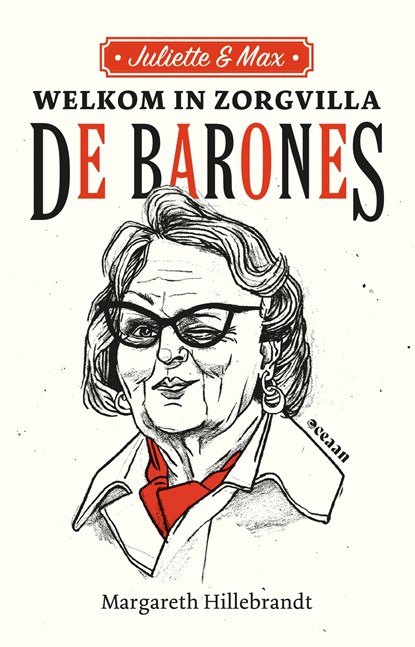 Welkom in Zorgvilla De Barones, Margareth Hillebrandt - Ebook - 9789046836316
