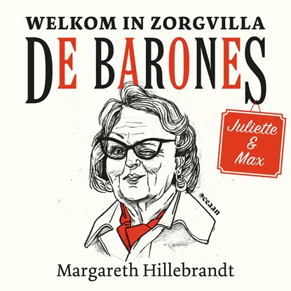 Welkom in Zorgvilla De Barones, Margareth Hillebrandt - Luisterboek MP3 - 9789046836323