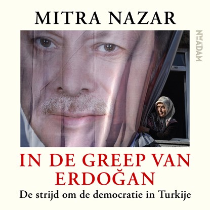 In de greep van Erdogan, Mitra Nazar - Luisterboek MP3 - 9789046836415