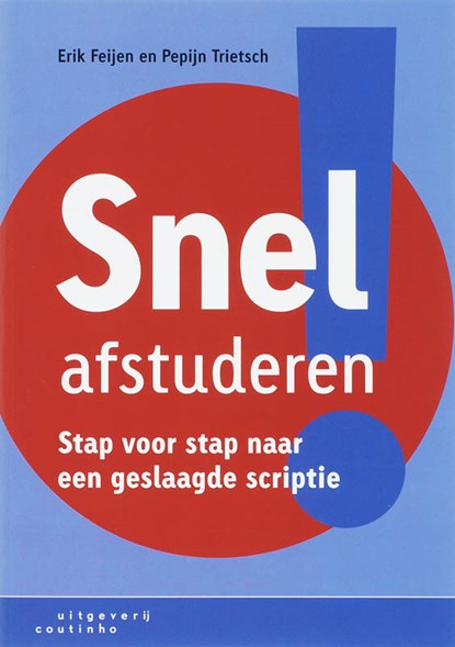 Snel afstuderen!, E. Feijen ; P. Trietsch - Paperback - 9789046900031