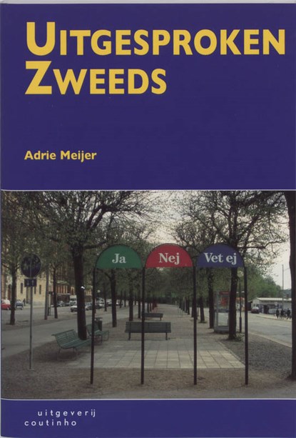 Uitgesproken Zweeds, Adrie Meijer - Paperback - 9789046900185