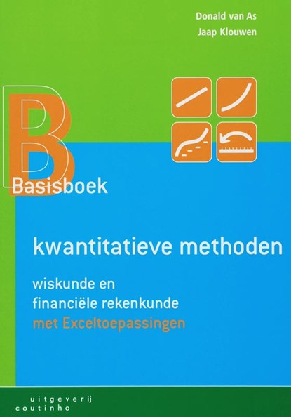 Basisboek kwantitatieve methoden, D. van As ; Jaap Klouwen - Paperback - 9789046900260