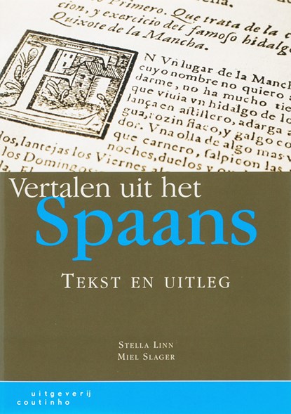 Vertalen uit het Spaans, S. Linn ; M. Slager - Paperback - 9789046900505