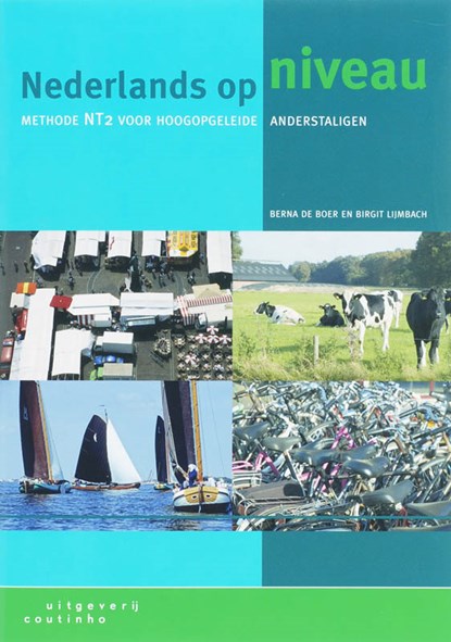 Nederlands op niveau, B. de Boer ; Bernadette de Boer ; Birgit Lijmbach - Paperback - 9789046900673