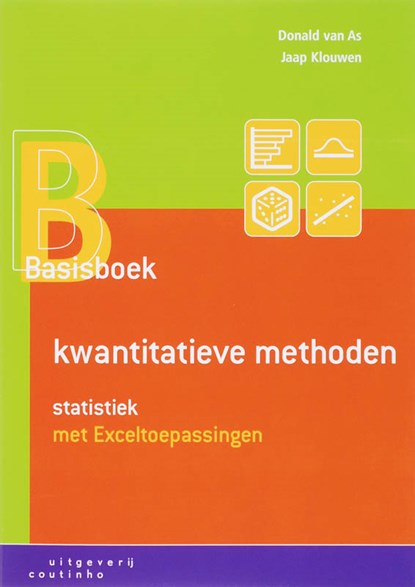 Basisboek kwantitatieve methoden, D. van As ; Jaap Klouwen - Paperback - 9789046900697