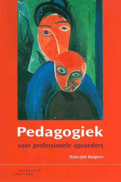 Pedagogiek voor professionele opvoeders, H.J. Kuipers - Paperback - 9789046901151