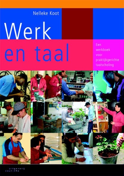 Werk en taal, Nelleke Koot - Paperback - 9789046901588
