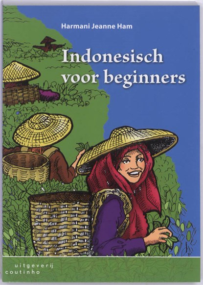 Indonesisch voor beginners, Harmani Jeanne Ham - Paperback - 9789046901809