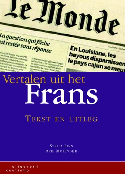 Vertalen uit het Frans, S. Linn ; A. Molendijk - Paperback - 9789046902059