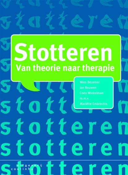 Stotteren, Mies Bezemer ; Jan Bouwen ; Coen Winkelman - Paperback - 9789046902165