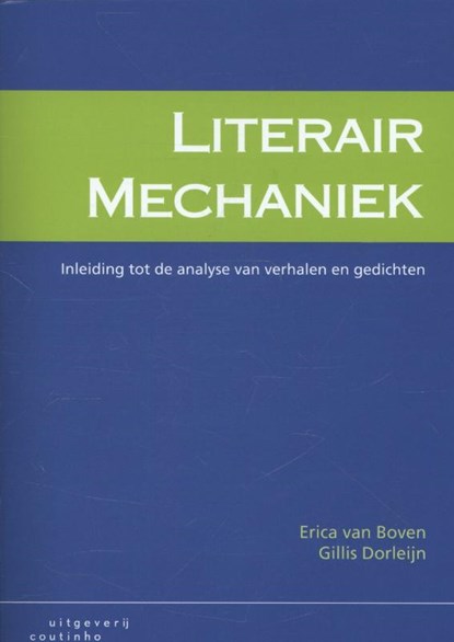 Literair mechaniek, Erica van Boven ; Gilles Dorleijn - Paperback - 9789046903513
