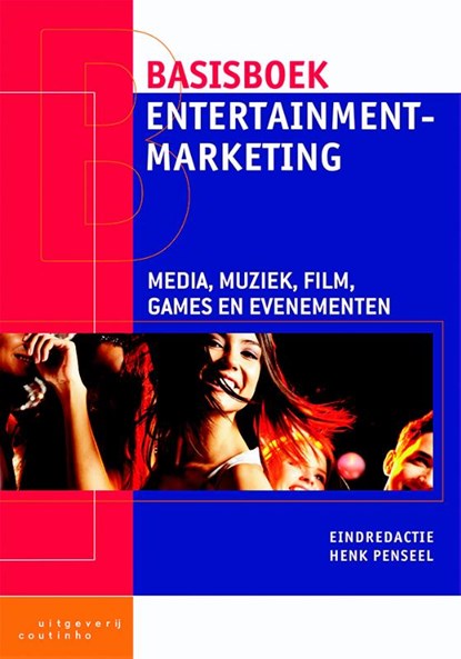 Basisboek entertainmentmarketing, Henk Penseel - Paperback - 9789046903667