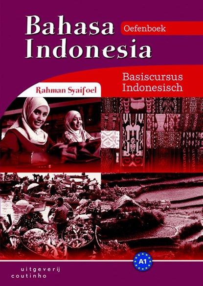 Bahasa Indonesia, Rahman Syaifoel - Paperback - 9789046903674