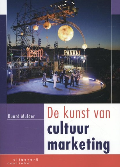 De kunst van cultuurmarketing, Ruurd Mulder - Paperback - 9789046903698