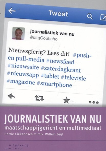 Journalistiek van nu, Harrie Kiekebosch - Paperback - 9789046903759