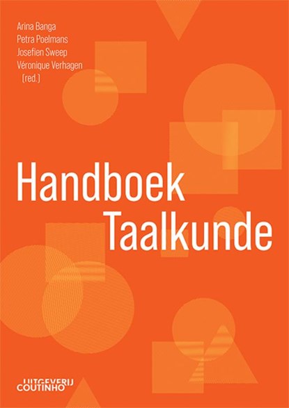 Handboek taalkunde, Arina Banga ; Petra Poelmans ; Josefien Sweep ; Véronique Verhagen - Paperback - 9789046904534