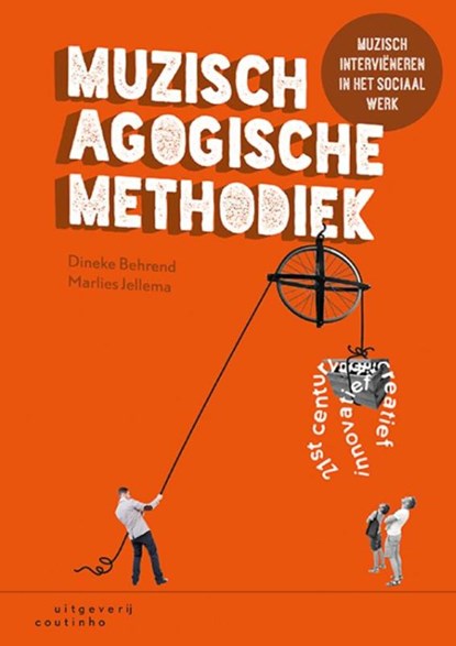 Muzisch-agogische methodiek, Dineke Behrend ; Marlies Jellema - Paperback - 9789046904541