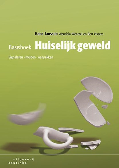 Basisboek huiselijk geweld, Hans Janssen ; Wendela Wentzel ; Bert Vissers - Paperback - 9789046904770