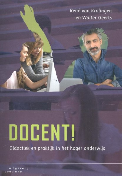 Docent!, René van Kralingen ; Walter Geerts - Paperback - 9789046904794