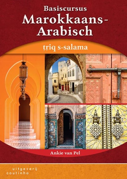 Basiscursus Marokkaans-Arabisch, Ankie van Pel - Paperback - 9789046904961