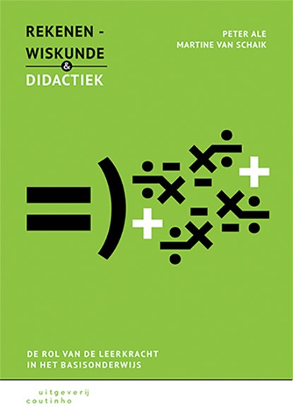 Rekenen-wiskunde en didactiek, Peter Ale ; Martine van Schaik - Paperback - 9789046905562