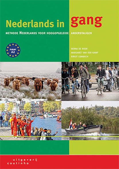 Nederlands in gang, Berna de Boer ; Margaret van der Kamp ; Birgit Lijmbach - Paperback - 9789046905609