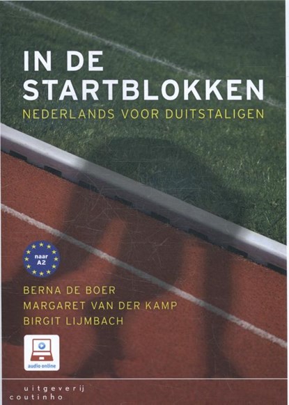 In de startblokken, Berna de Boer ; Margaret van der Kamp ; Birgit Lijmbach - Paperback - 9789046905678