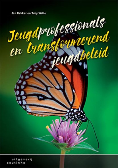 Jeugdprofessionals en transformerend jeugdbeleid, Jan Bekker ; Toby Witte - Paperback - 9789046905708