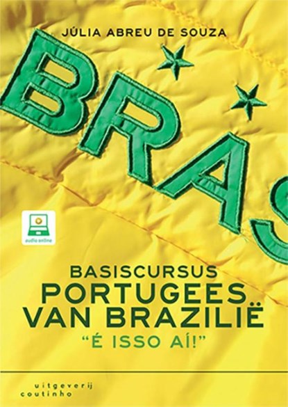 Basiscursus Portugees van Brazilië, Júlia Abreu de Souza - Paperback - 9789046905715