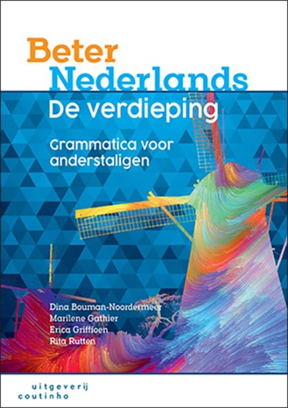 Beter Nederlands - De verdieping, Dina Bouman-Noordermeer ; Marilene Gathier ; Rita Rutten ; Erica Griffioen - Paperback - 9789046906002