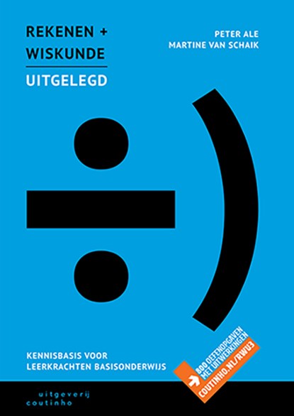 Rekenen en wiskunde uitgelegd, Peter Ale ; Martine van Schaik - Paperback - 9789046906255