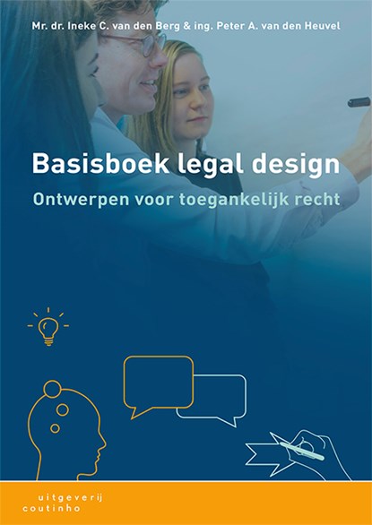Basisboek legal design, Ineke van den Berg ; Peter van den Heuvel - Paperback - 9789046906309
