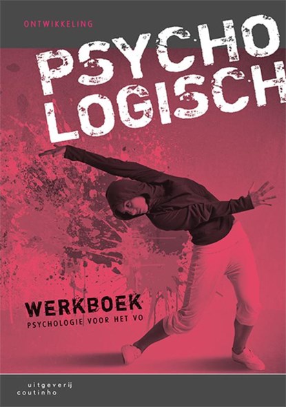 Psychologisch Psyche en ontwikkeling werkboek, Jakop Rigter ; René Diekstra - Paperback - 9789046906392