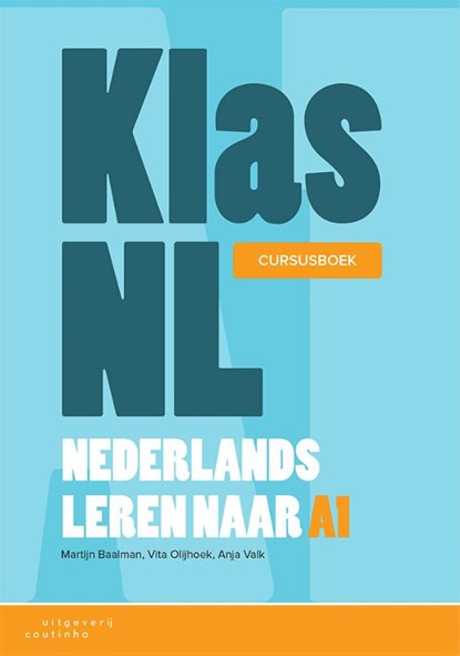 KlasNL - Nederlands leren naar A1, Martijn Baalman ; Anja Valk ; Vita Olijhoek - Paperback - 9789046906507