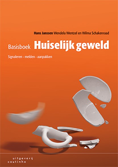 Basisboek huiselijk geweld, Hans Janssen ; Wendela Wentzel ; Wilma Schakenraad - Paperback - 9789046906576