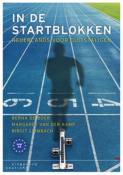 In de startblokken, Berna de Boer ; Margaret van der Kamp ; Birgit Lijmbach - Paperback - 9789046906620