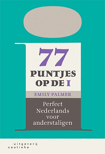 77 puntjes op de i, Emily Palmer - Paperback - 9789046906675