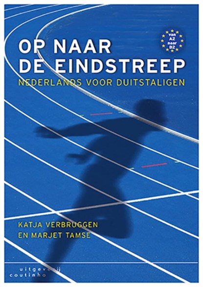 Op naar de eindstreep, Katja Verbruggen ; Marjet Tamse - Paperback - 9789046906767