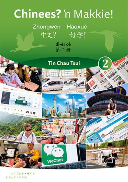 Chinees? 'n Makkie! 2, Tin Chau Tsui - Paperback - 9789046906934