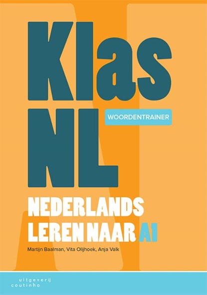 KlasNL - Nederlands leren naar A1, Martijn Baalman ; Vita Olijhoek ; Anja Valk - Paperback - 9789046906996
