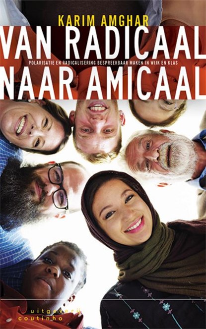 Van radicaal naar amicaal, Karim Amghar - Paperback - 9789046907054